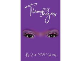 Livro Through My Eyes de Jamila Spaulding ( Inglês )