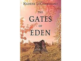 Livro The Gates Of Eden de Nadene LeCheminant ( Inglês )