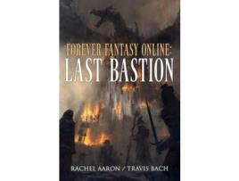 Livro Last Bastion: Ffo Book 2 de Rachel Aaron ( Inglês )