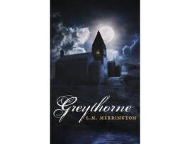 Livro Greythorne de L.M. Merrington ( Inglês )