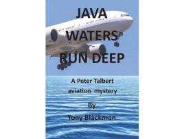 Livro Java Waters Run Deep de Tony Blackman ( Inglês )