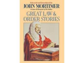 Livro Great Law &Amp; Order Stories de John Clifford Mortimer ( Inglês )