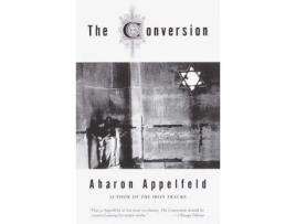 Livro The Conversion de Aharon Appelfeld ( Inglês )