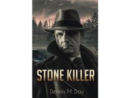 Livro Stone Killer de Dennis M Day ( Inglês )