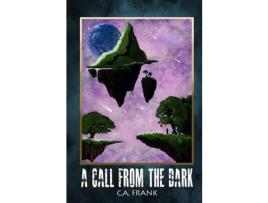 Livro A Call From The Dark de Christopher A Frank ( Inglês )