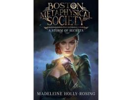 Livro Boston Metaphysical Society: A Storm Of Secrets de Luisa Preissler ( Inglês )