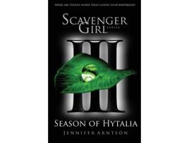 Livro Scavenger Girl: Season Of Hytalia de Jennifer Arntson ( Inglês )