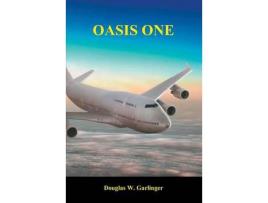 Livro Oasis One de Douglas W Garlinger ( Inglês )