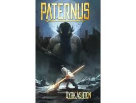 Livro Paternus: Rise Of Gods de Dyrk Ashton ( Inglês )