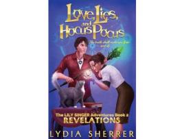 Livro Love, Lies, And Hocus Pocus Revelations de Lydia Sherrer ( Inglês )