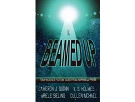 Livro Beamed Up: A Science Fiction Anthology de V. S. Holmes ( Inglês )
