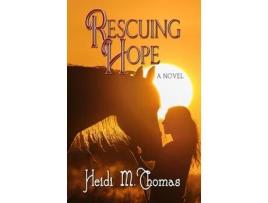 Livro Rescuing Hope de Heidi Thomas ( Inglês )