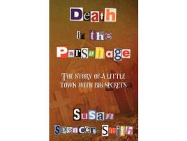 Livro Death In The Parsonage de Susan Spencer-Smith ( Inglês )