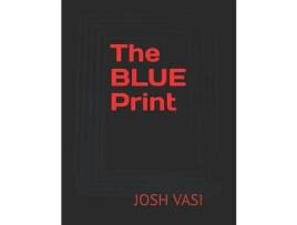 Livro The Blue Print de JOSH VASI ( Inglês )