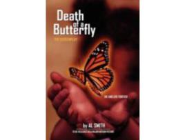 Livro Death Of A Butterfly de Leal Smith ( Inglês )