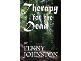 Livro Therapy For The Dead de Penny Johnston ( Inglês )