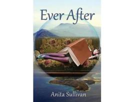 Livro Ever After de Anita Sullivan ( Inglês )