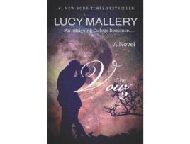 Livro The Vow 2: A Novel de Lucy Mallery ( Inglês )