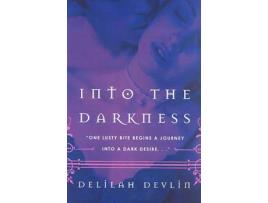 Livro Into The Darkness de Delilah Devlin ( Inglês )