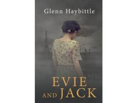 Livro Evie And Jack de Glenn Haybittle ( Inglês )