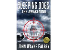 Livro Sleeping Dogs: The Awakening de John Wayne Falbey ( Inglês )