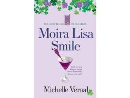 Livro Moira Lisa Smile, Book 2 The Guesthouse On The Green de Michelle Vernal ( Inglês )