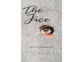 Livro The Face de Angela Hunt ( Inglês )