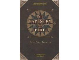 Livro The Tapestry Of Spirit de Erik Paul Rocklin ( Inglês )