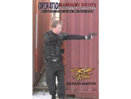 Livro Operation Trident Justice: The Unedited Debrief Of Navy Seal Karson Hunter de Nathan Haston ( Inglês )