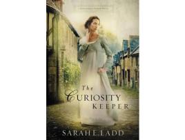 Livro The Curiosity Keeper de Sarah E Ladd ( Inglês )