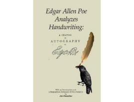 Livro Edgar Allan Poe Analyzes Handwriting: A Chapter On Autography de Edgar Allan Poe ( Inglês )