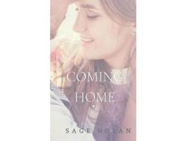 Livro Coming Home de Sage Nolan ( Inglês )