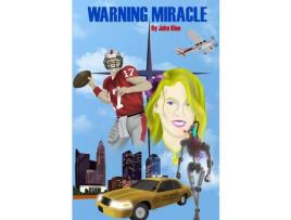 Livro Warning Miracle de John Klee ( Inglês )