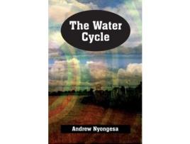 Livro The Water Cycle de Andrew Nyongesa ( Inglês )