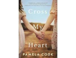 Livro Cross My Heart de Pamela Cook ( Inglês )