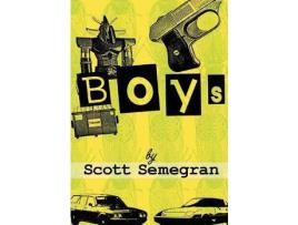 Livro Boys de Scott Semegran ( Inglês )