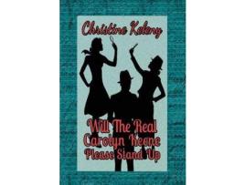 Livro Will The Real Carolyn Keene Please Stand Up de Christine Keleny ( Inglês )