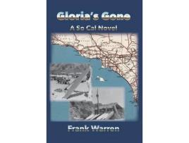 Livro Gloria'S Gone: A So Cal Novel de Frank Warren ( Inglês )