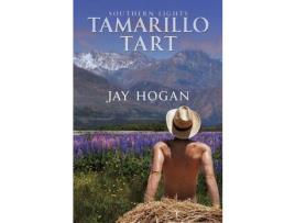 Livro Tamarillo Tart: Southern Lights de Jay Hogan ( Inglês )