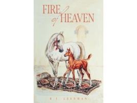 Livro Fire Of Heaven de R.J. Leenman ( Inglês )