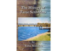 Livro A History Of Taree Scribblers de Michael Davies ( Inglês )
