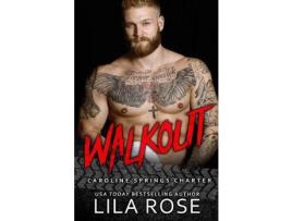 Livro Walkout de Lila Rose ( Inglês )