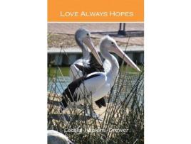 Livro Love Always Hopes de Cecelia Hopkins-Drewer ( Inglês )