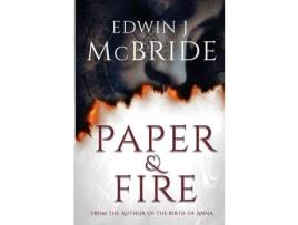 Livro Paper &Amp; Fire de Edwin J McBride ( Inglês )