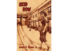 Livro Skid Row: A Novel de Joseph Werner ( Inglês )