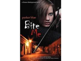 Livro Bite Me de Blue Parker ( Inglês )