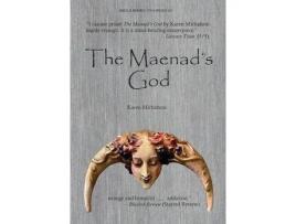 Livro The Maenad'S God de Karen Michalson ( Inglês )