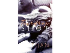 Livro Teardrop Shot de Tijan ( Inglês )