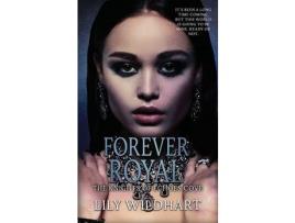 Livro Forever Royal de Lily Wildhart ( Inglês )