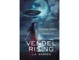 Livro Vendel Rising: Omnibus Volumes 1-4 de L.A. Warren ( Inglês )
